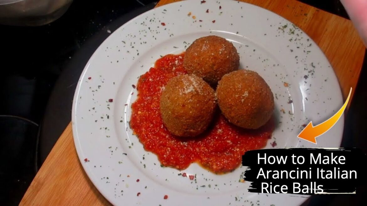 How to Make Arancini - Italian Rice Balls