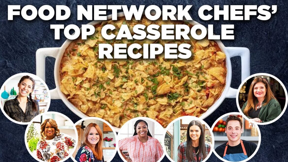 Food Network Chefs’ Top Casserole Recipe Videos Food Network Chefs' Top Casserole Recipe Videos