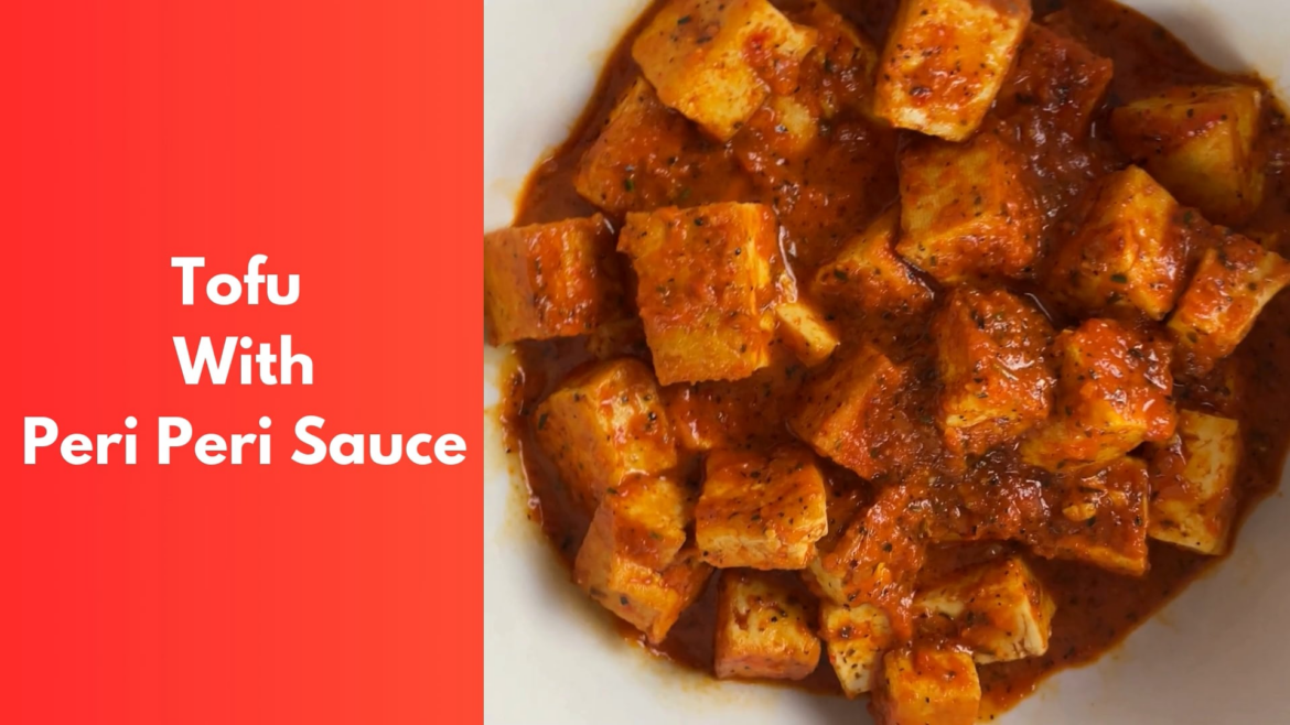 Peri Peri Tofu