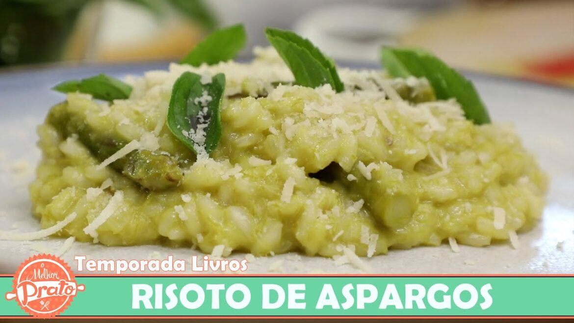 Risoto de Aspargos – O Melhor Prato Risoto de Aspargos - O Melhor Prato