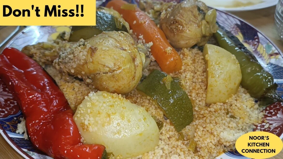 Couscous Recipe  | Couscous Special Recipe | Chicken Vegetable Soup | Noor's Kitchen Connection .