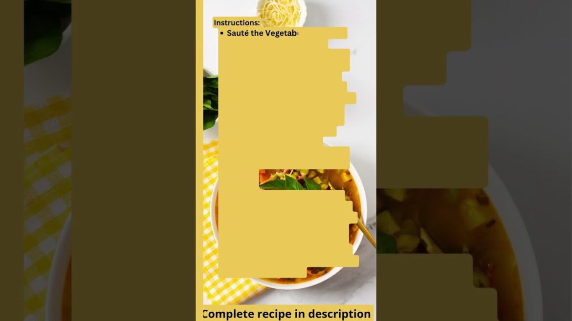 Minestrone Soup an Italian Vegetable Soup