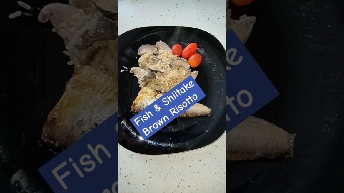 Fish Meal With Shiitake Mushrooms And Brown Risotto #shorts Fish Meal With Shiitake Mushrooms And Brown Risotto #shorts