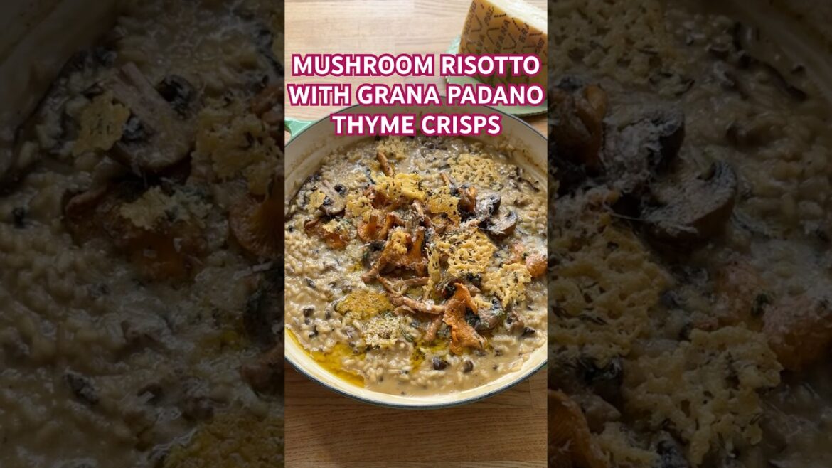 MUSHROOM RISOTTO WITH GRANA PADANO THYME CRISPS #alexandradudley #recipe #quickrecipe MUSHROOM RISOTTO WITH GRANA PADANO THYME CRISPS #alexandradudley #recipe #quickrecipe