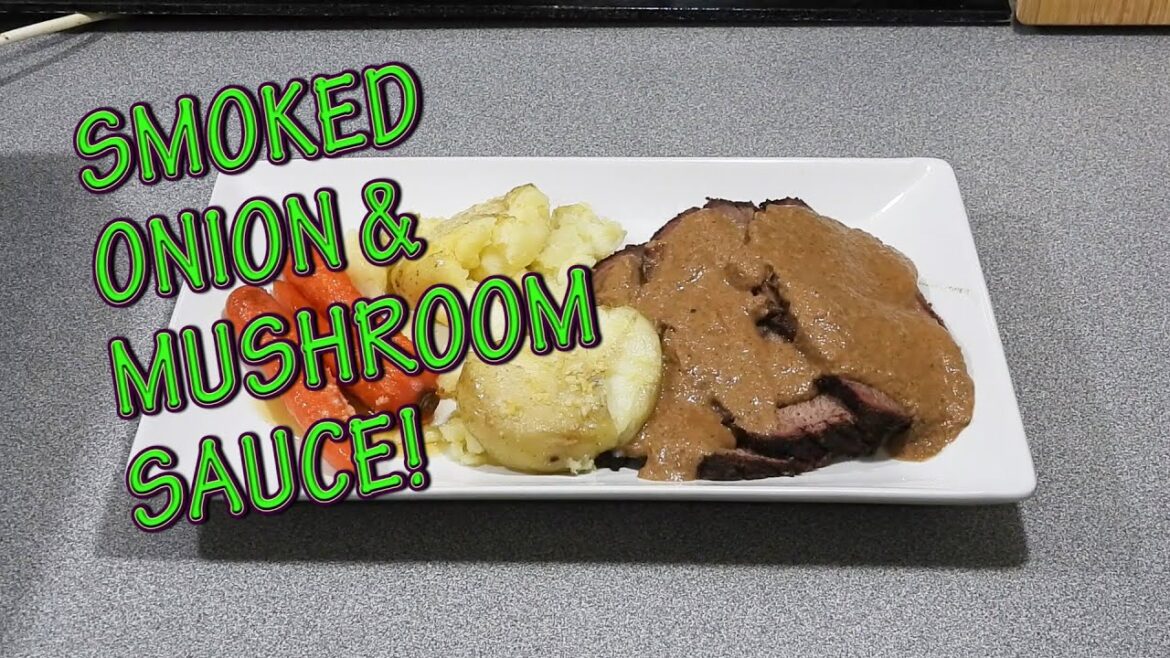 Smoked Onion and Mushroom Sauce - Cook with K.P SE26 EP25