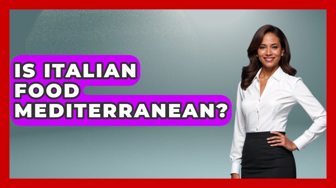 Is Italian Food Mediterranean? – Story Of Italy Is Italian Food Mediterranean? - Story Of Italy