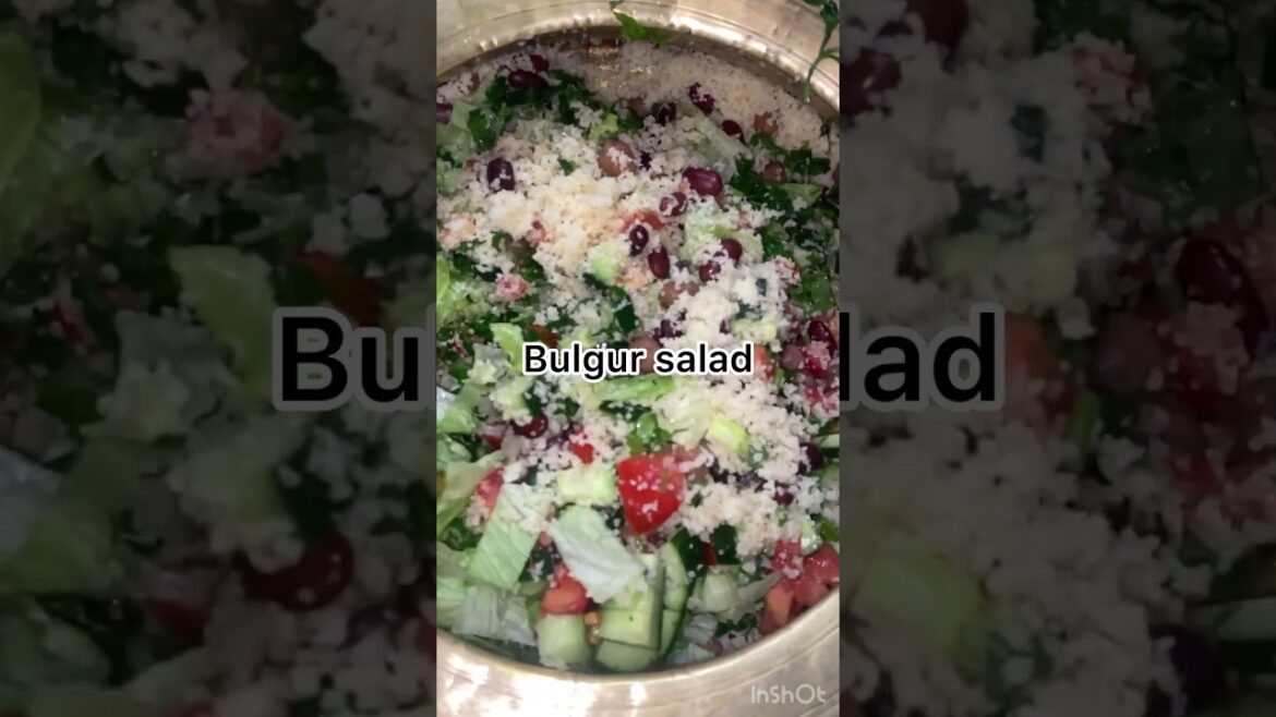 ||How to make helthy bulgur salad||