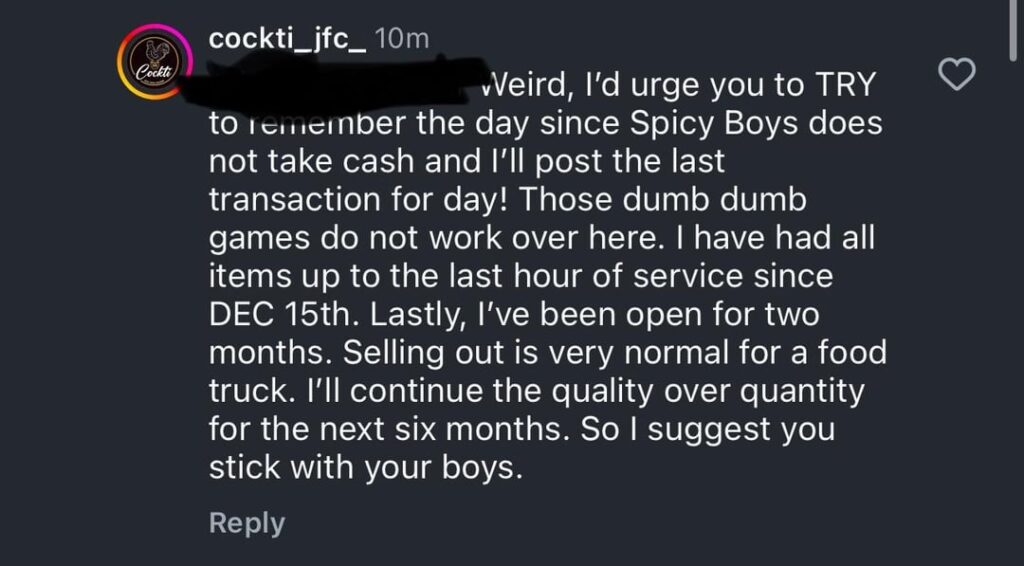 Cockti social media accuses me of lying about them being out of stock on something.