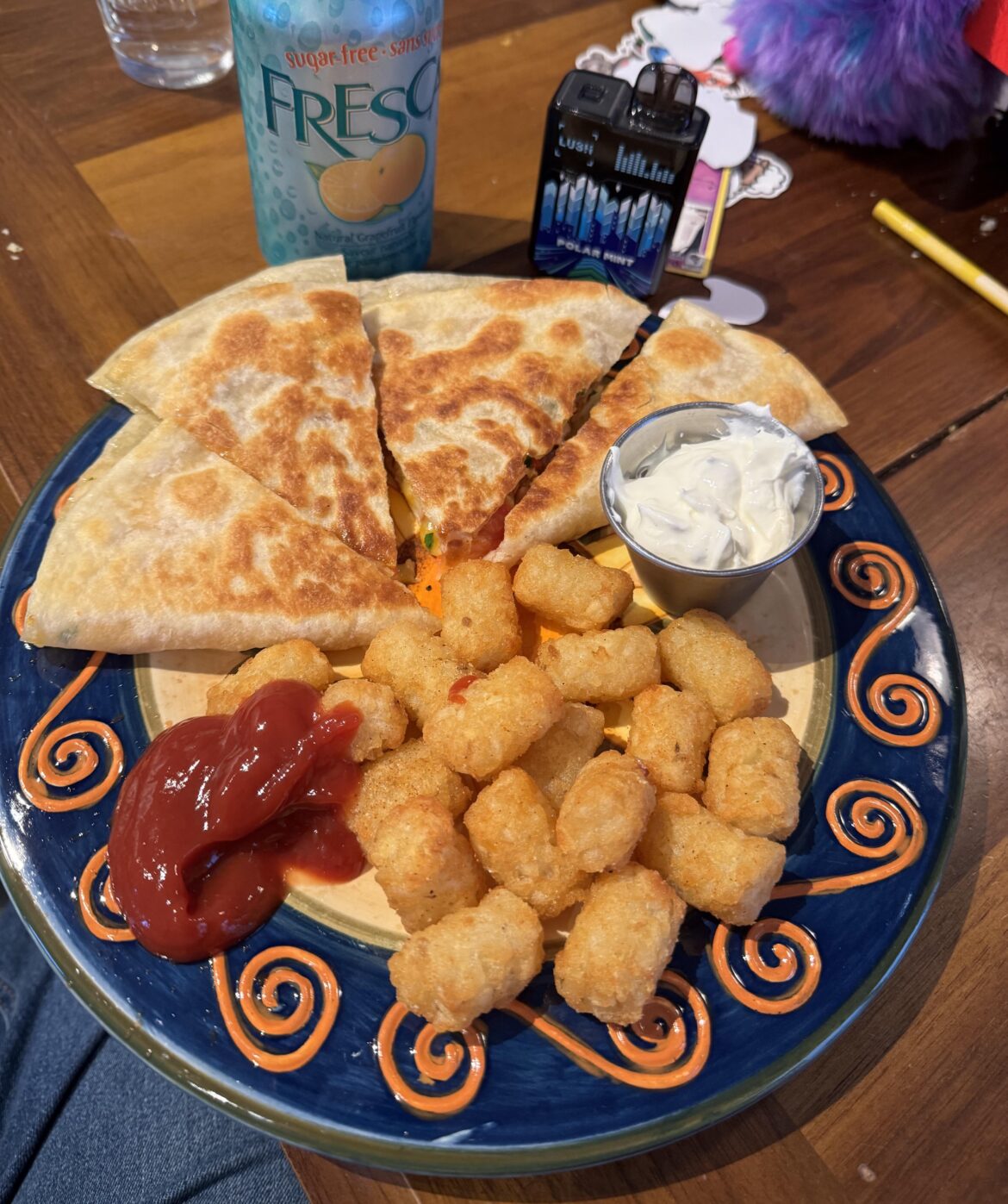 Knock it off Napoleon, make yourself a dang quesadilla (plus tots)