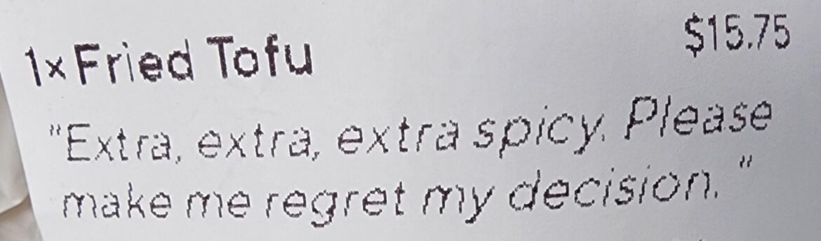 Spoiler: It was not spicy enough.