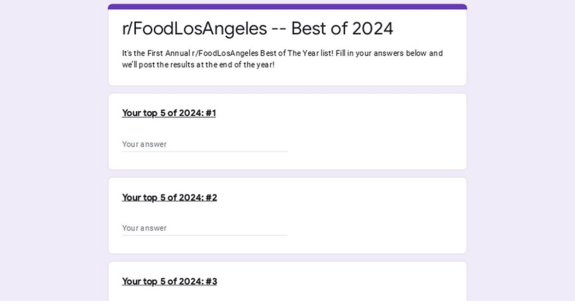 Fill out the First Annual r/FoodLosAngeles Best of The Year Survey!