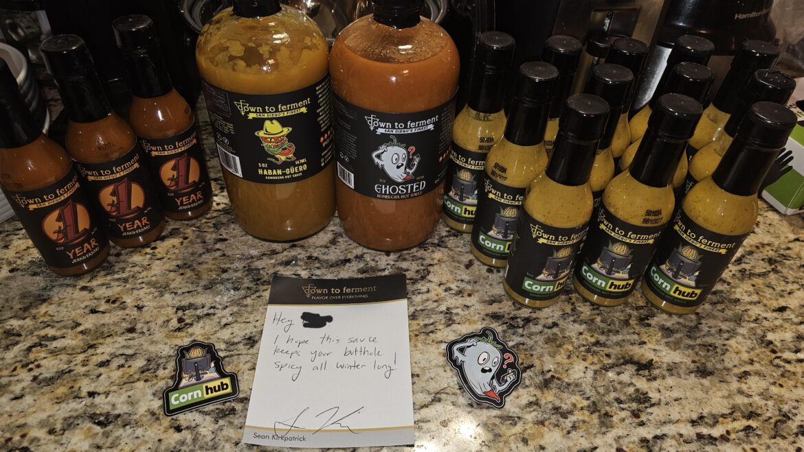 "I hope this sauce keeps your butthole spicy all winter long" - personalized note with my order 😄