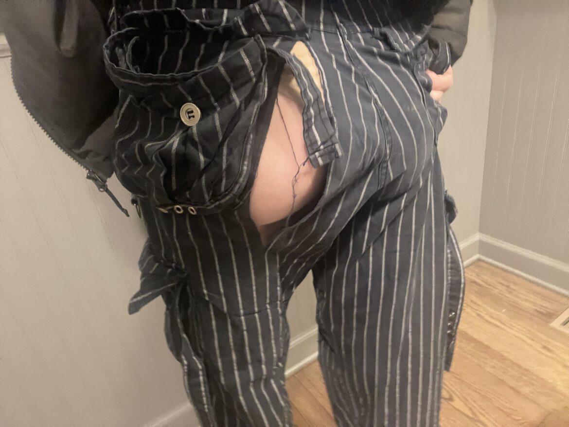 Ripped my pants while staging last night