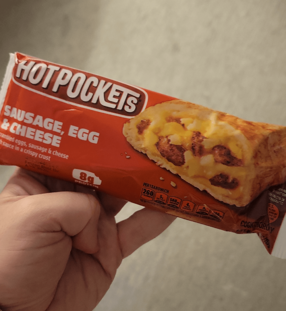 Hot pockets only being 260 calories is such a game changer.