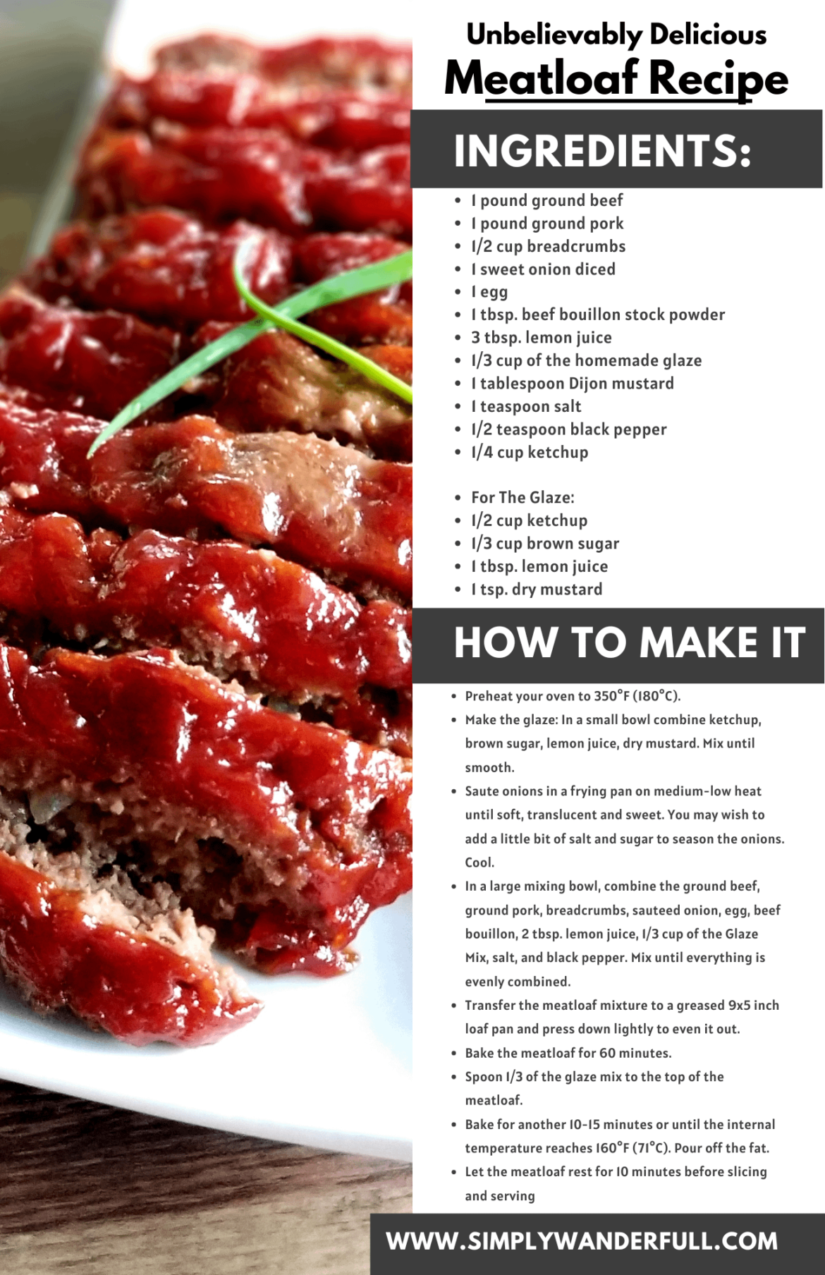Unbelievably Good Meatloaf Recipe
