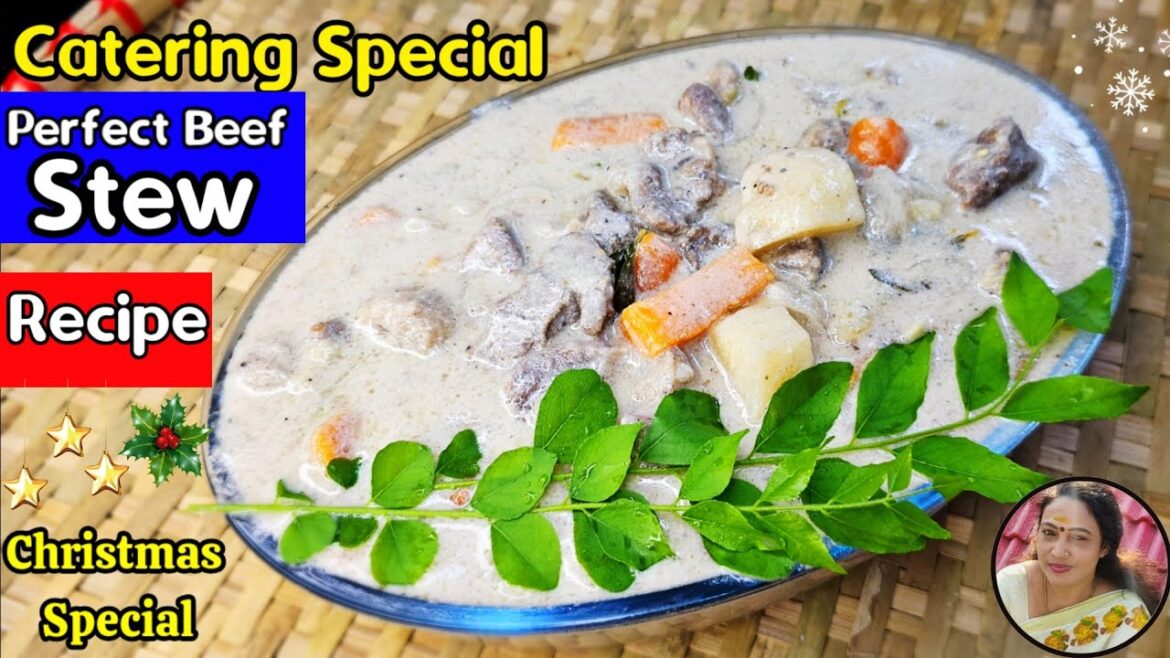 Kerala Style Beef Stew Recipe Malayalam | Catering Special Beef Stew Recipe Malayalam | Beef Stew