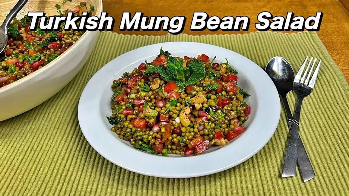 Turkish Mung Bean Salad | Plant Based Recipe