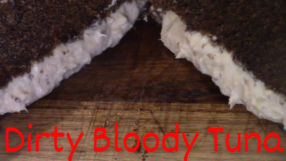 Dirty Bloody Tuna