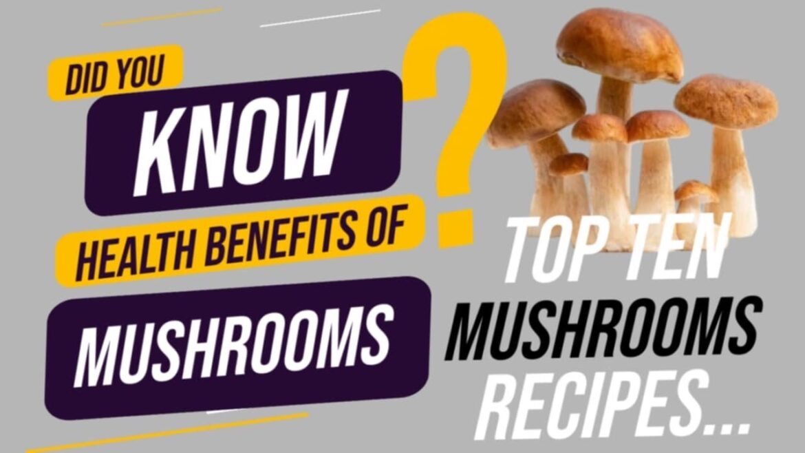 #didyouknow | HEALTH BENEFITS OF MUSHROOM | TOP MUSHROOM RECIPE