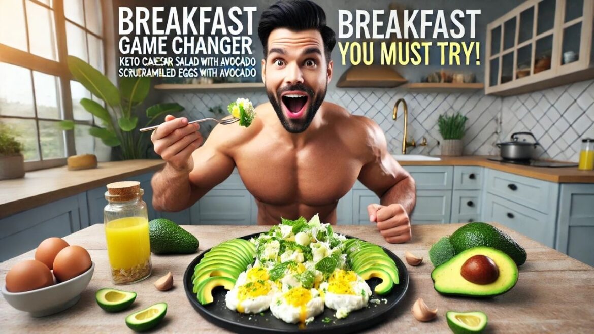 Breakfast Game Changer: Keto Caesar Salad Scrambled Eggs with Avocado Breakfast Game Changer: Keto Caesar Salad Scrambled Eggs with Avocado