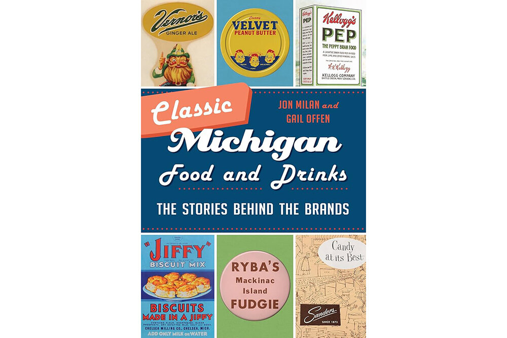 Colorful new book highlights historic Michigan food brands Colorful new book highlights historic Michigan food brands