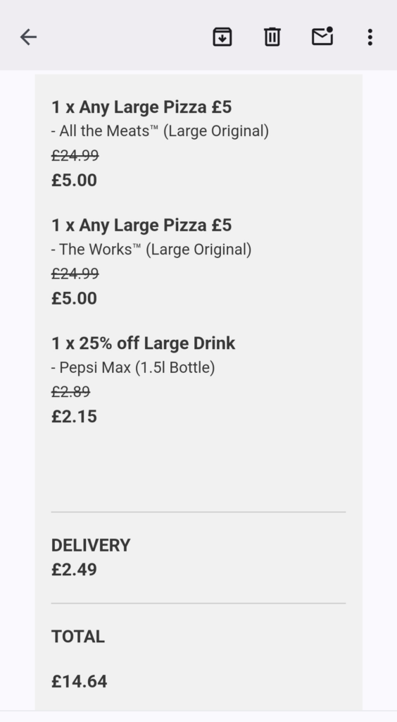 Can't beat a good bargain takeaway. Papa John's.