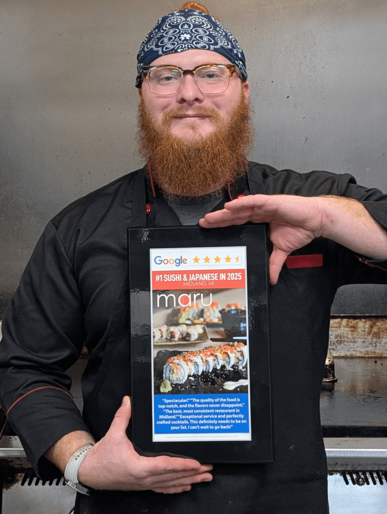 My restaurant was voted number one sushi restaurant in Michigan.