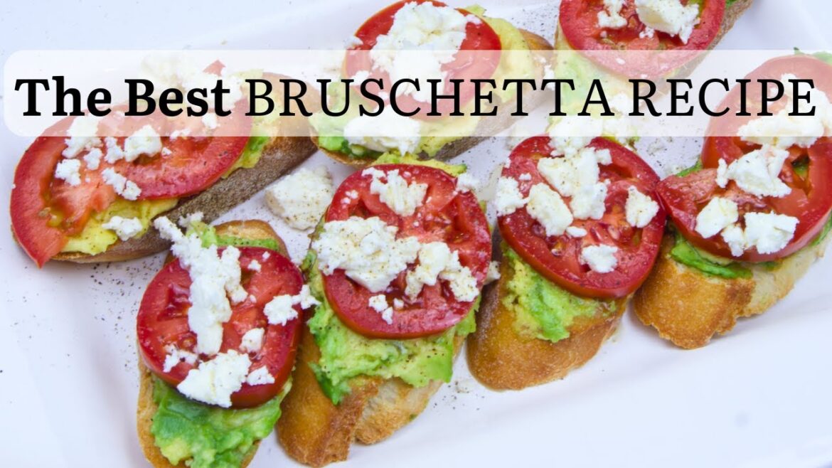 The Best Bruschetta Recipe! Bruschetta with Avocado, Feta and Tomato! YUM! The Best Bruschetta Recipe! Bruschetta with Avocado, Feta and Tomato! YUM!