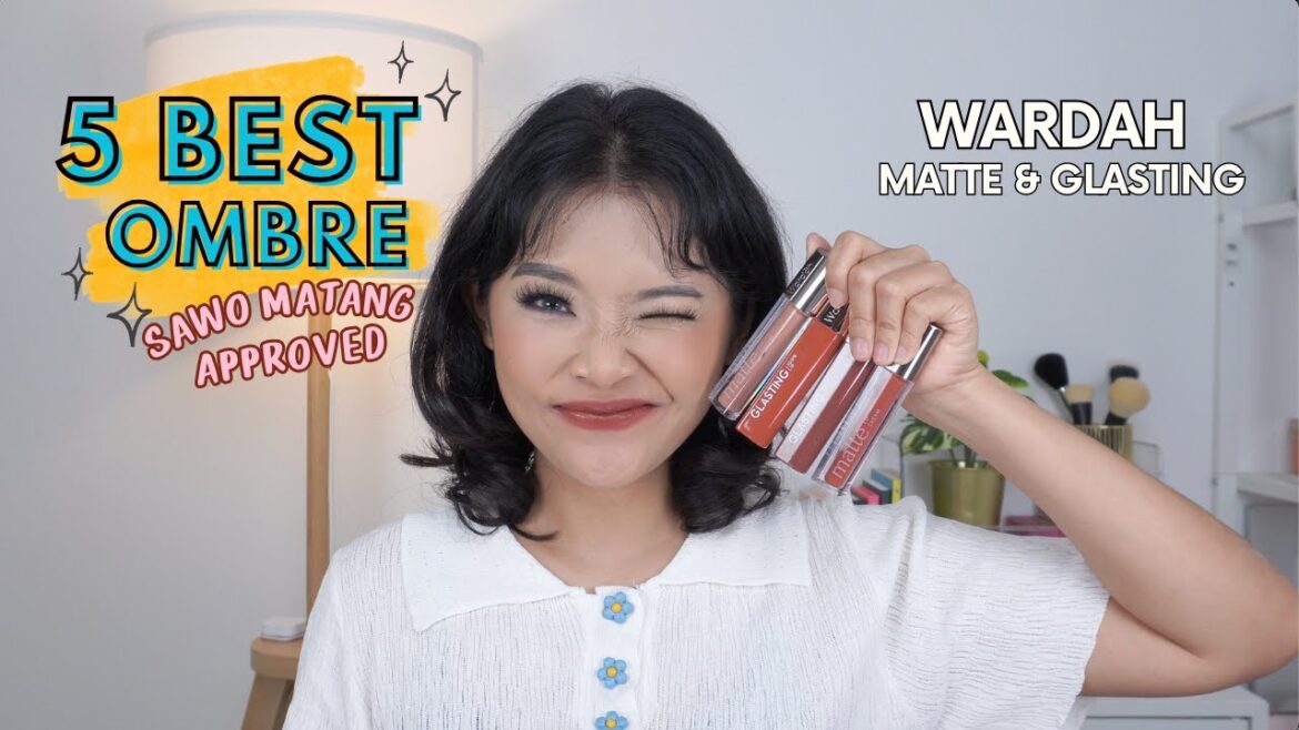 5 BEST OMBRE WARDAH MATTE & GLASTING TERFAVORIT, SAWO MATANG APPROVED✅ | RIRIEPRAMS