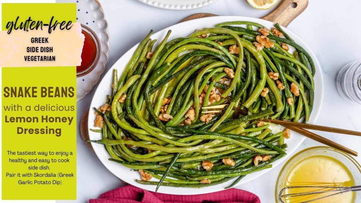 The Best Snake Beans with Lemon Honey Dressing – A Must-Try!