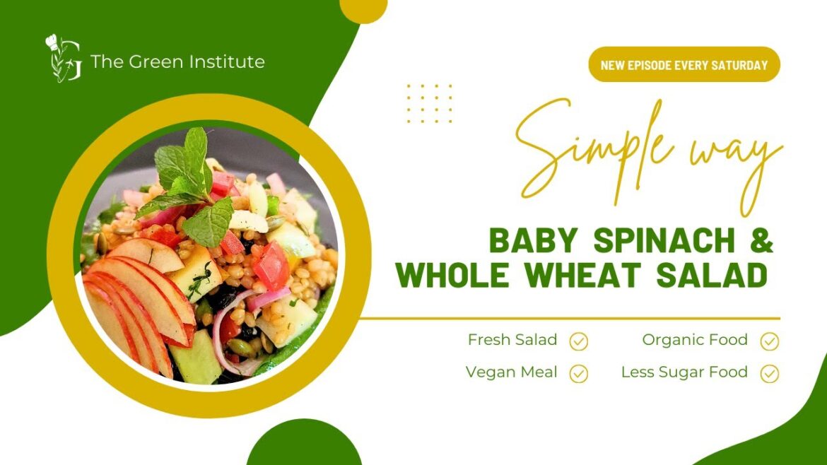 Baby Spinach and Whole Wheat Salad + Easy Vegan Salad | Salad | Vegan Salad | Healthy Salad | #salad