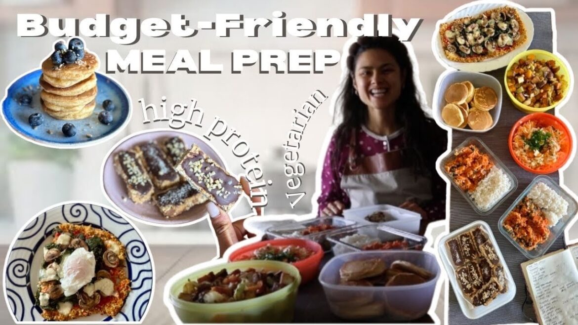 Meal Prep for the Week | Healthy, Vegetarian & Budget-Friendly