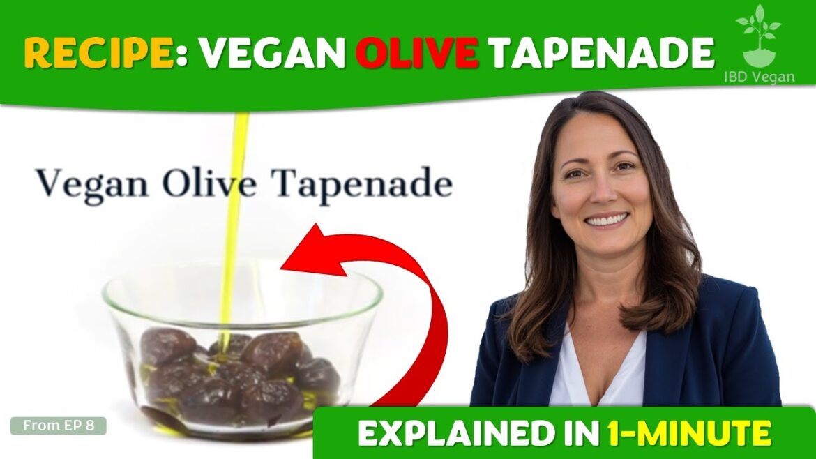 RECIPE | Vegan Olive Tapenade | from Ep 008
