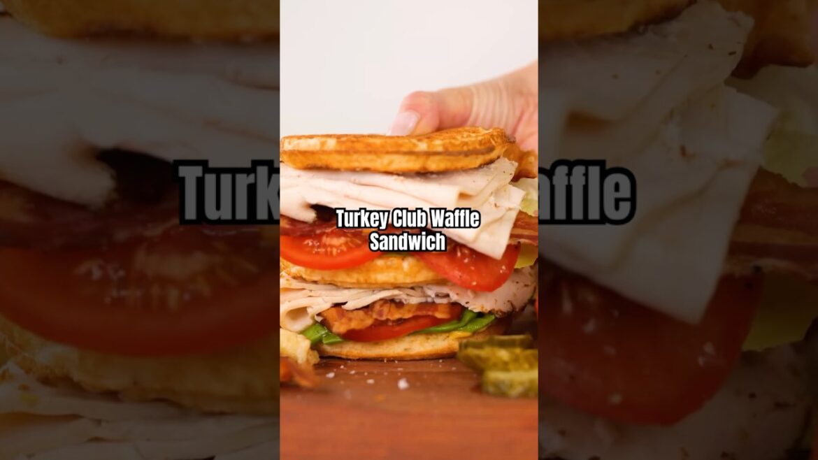 Try THIS Delicious Twist on a Classic — Turkey Club Waffle Sandwich