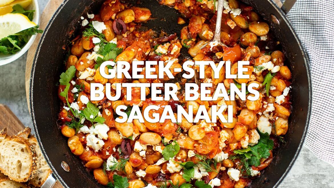GREEK BUTTER BEANS SAGANAKI | Vegetarian, Healthy, Gluten-Free GREEK BUTTER BEANS SAGANAKI | Vegetarian, Healthy, Gluten-Free