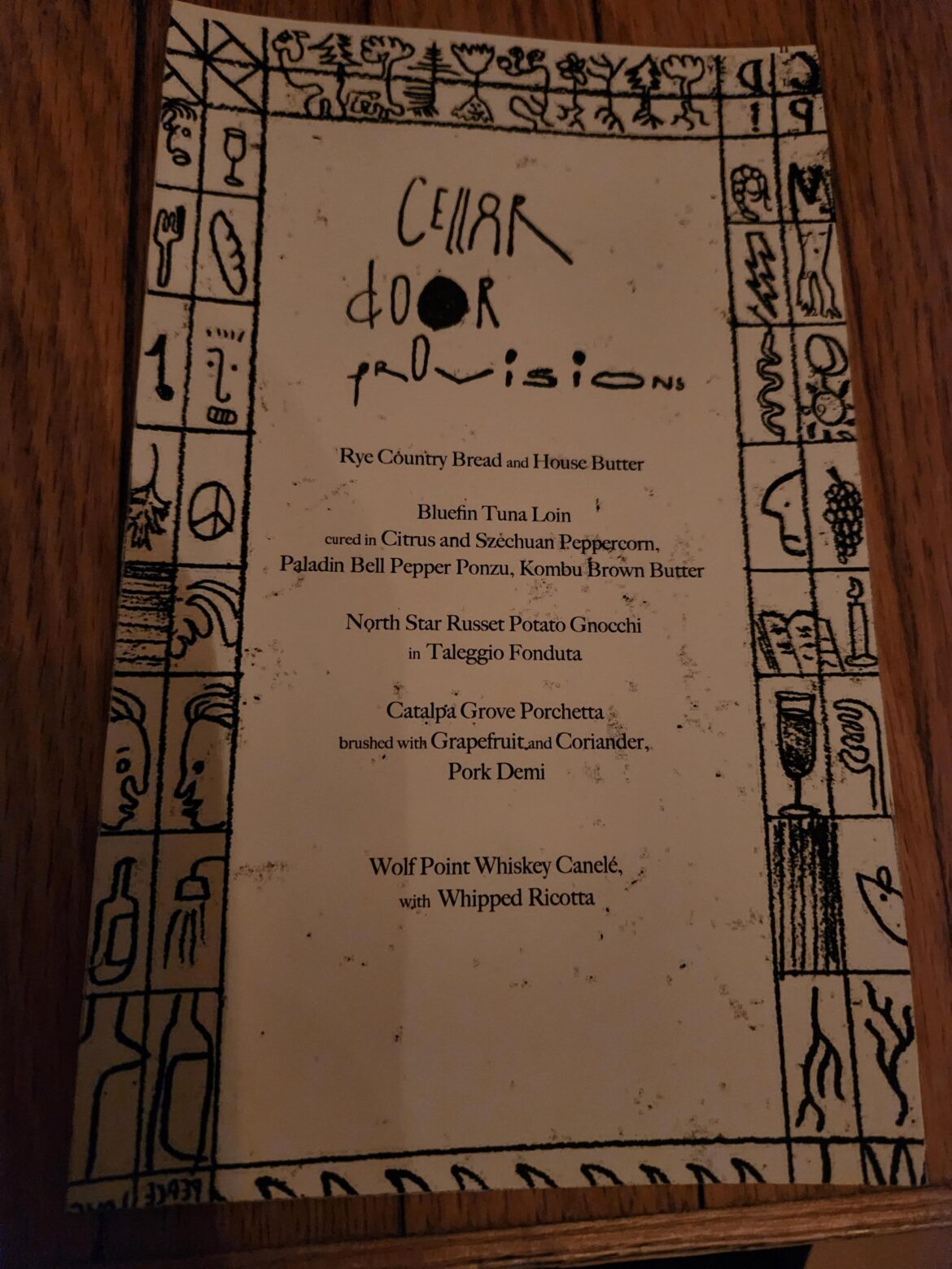 Cellar Door and Provisions 6:00 seating - I really hope someone got better pics than I did.