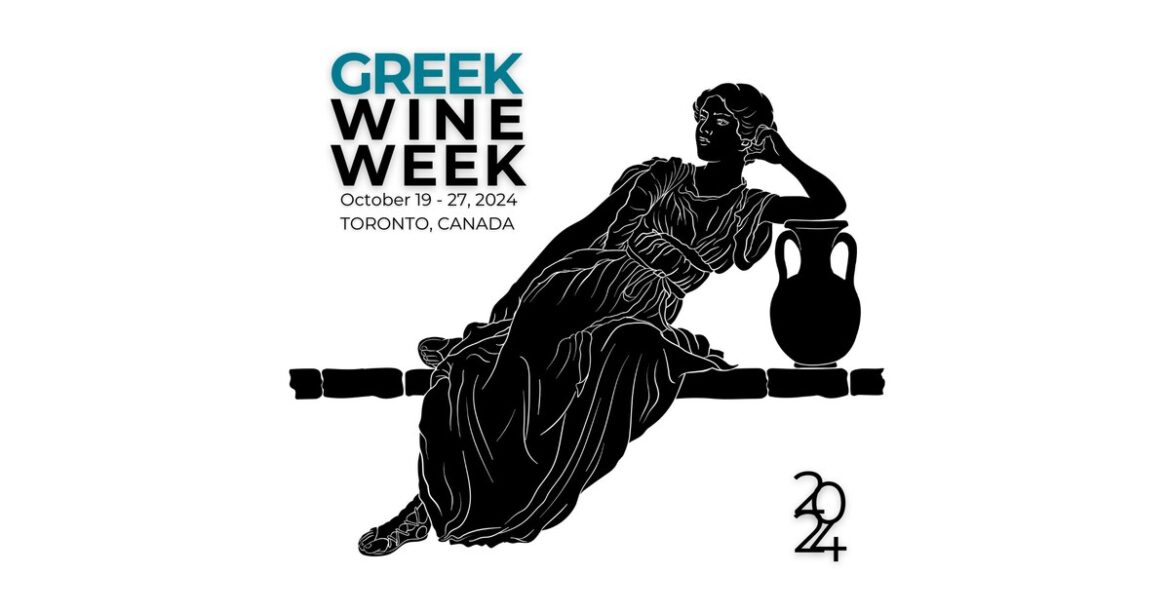 SECOND ANNUAL GREEK WINE WEEK TO TAKE PLACE IN TORONTO, CANADA