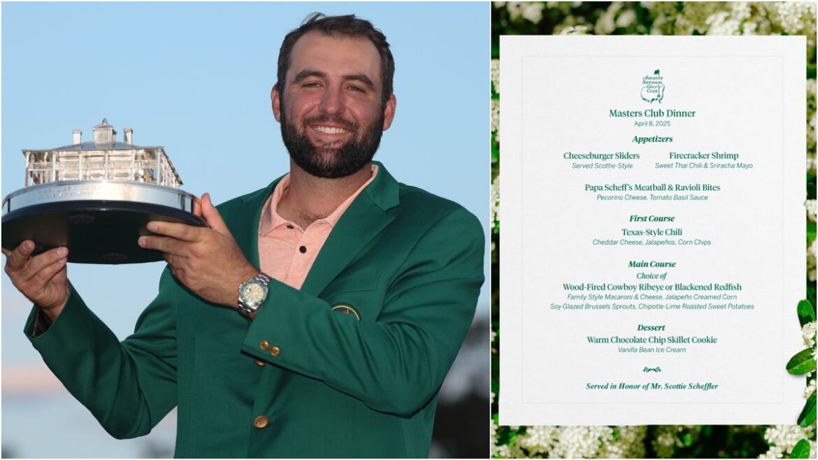 Scottie Scheffler Explains 2025 Masters Champions Dinner Menu