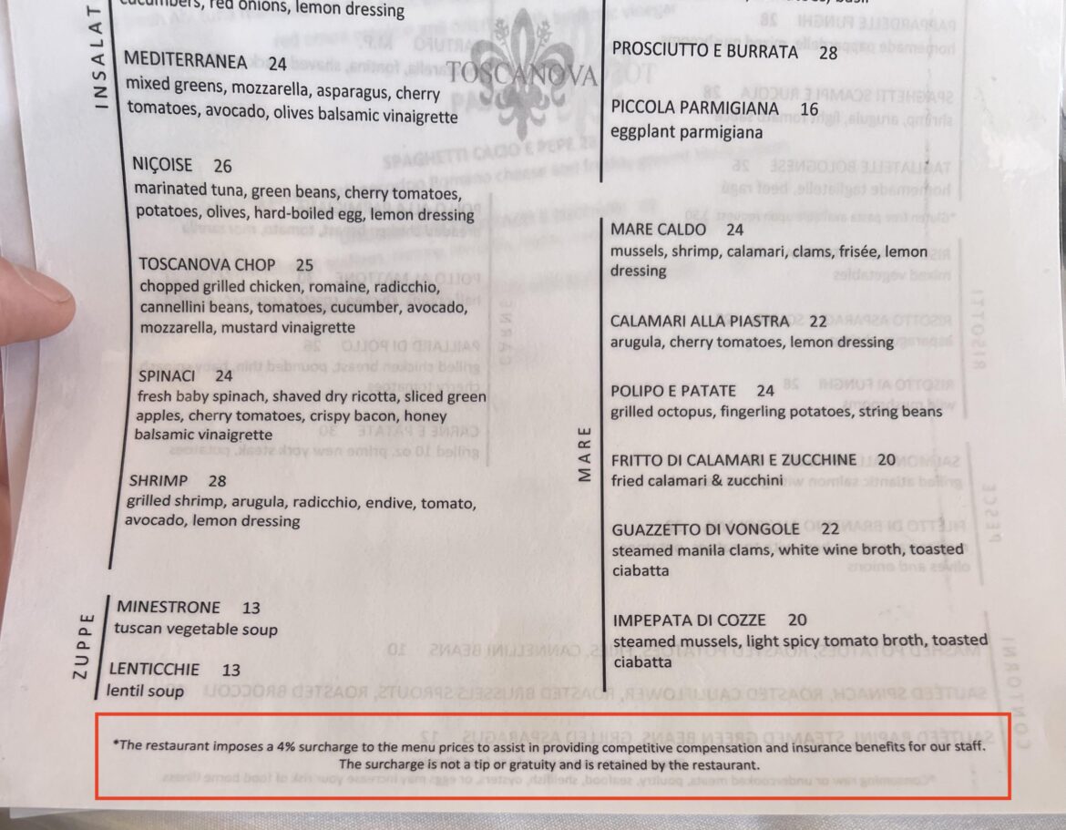 Toscanova in Calabasas with the "help us run our business" surcharge.