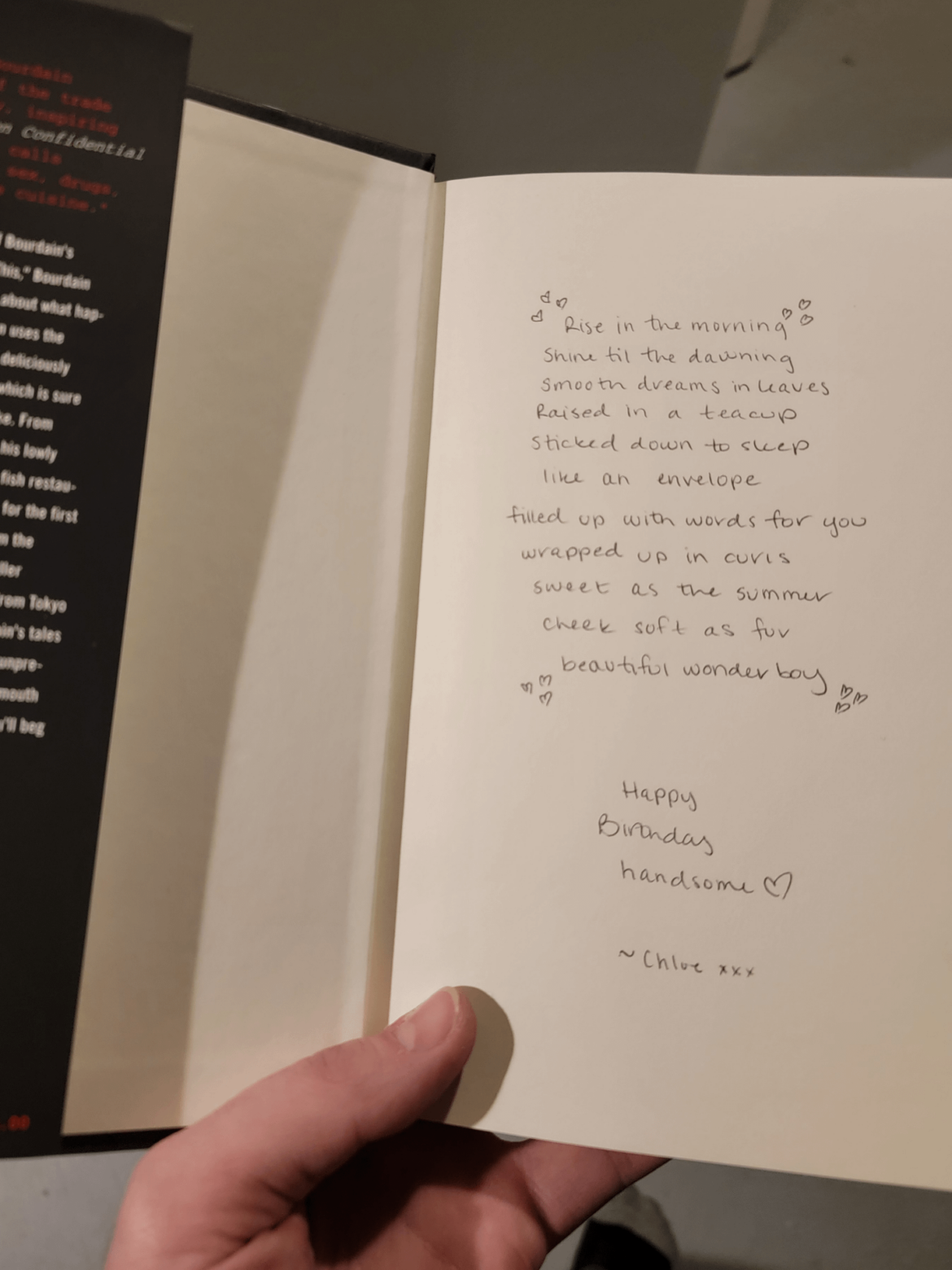 My girlfriend of only 2 months got me Kitchen Confidential for my birthday and it made me tear up