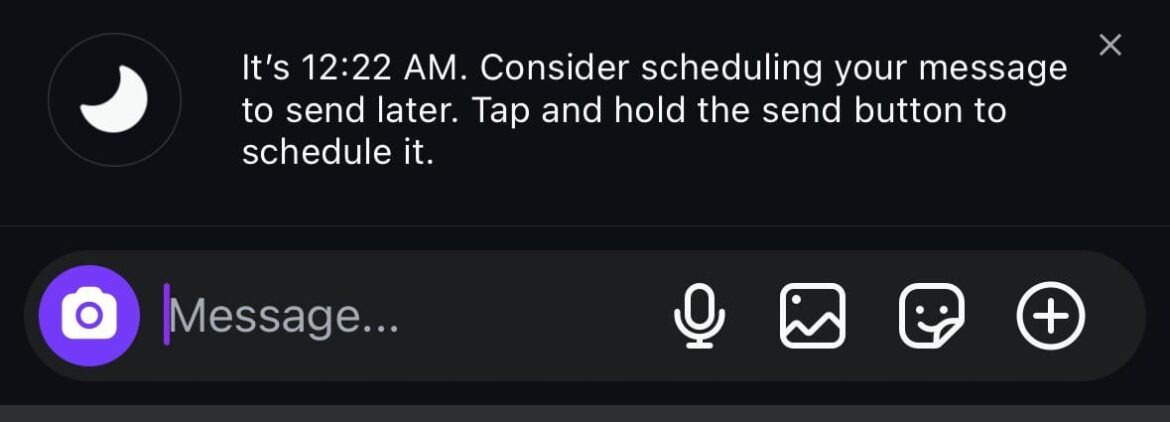 Seeing this every time you go to send anyone a message