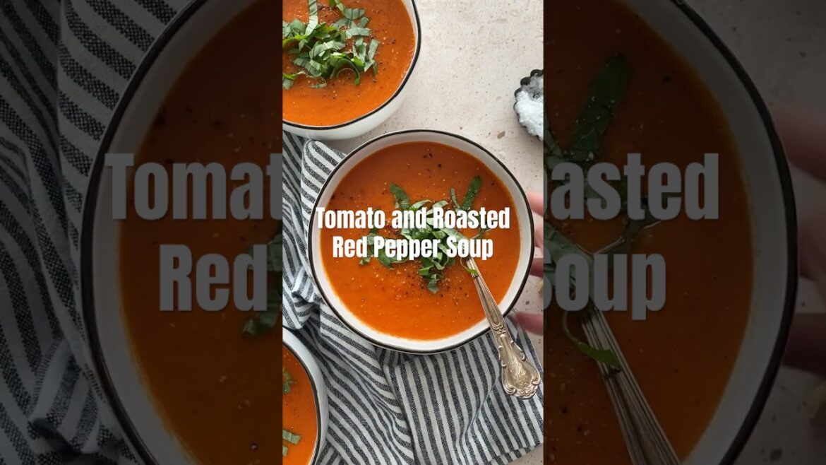 Tomato and Roasted Red Pepper Soup
