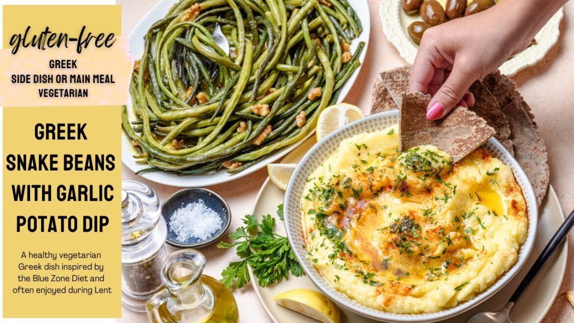 Greek Snake Beans with Garlic Potato Dip Greek Snake Beans with Garlic Potato Dip