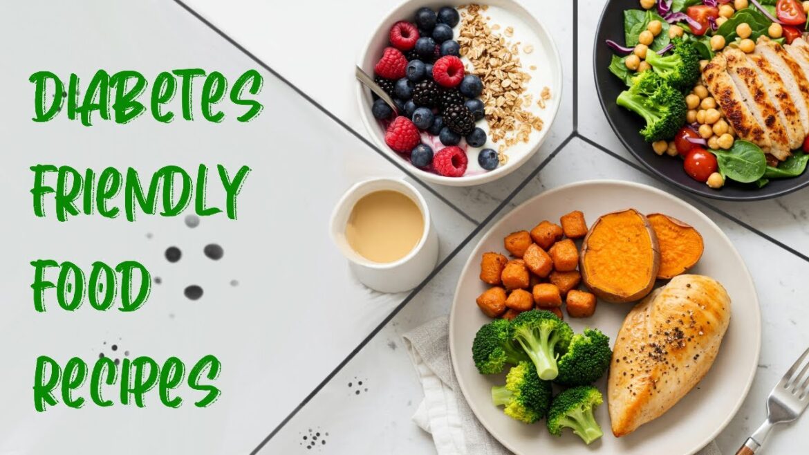 Diabetes Foods Recipes To Eat