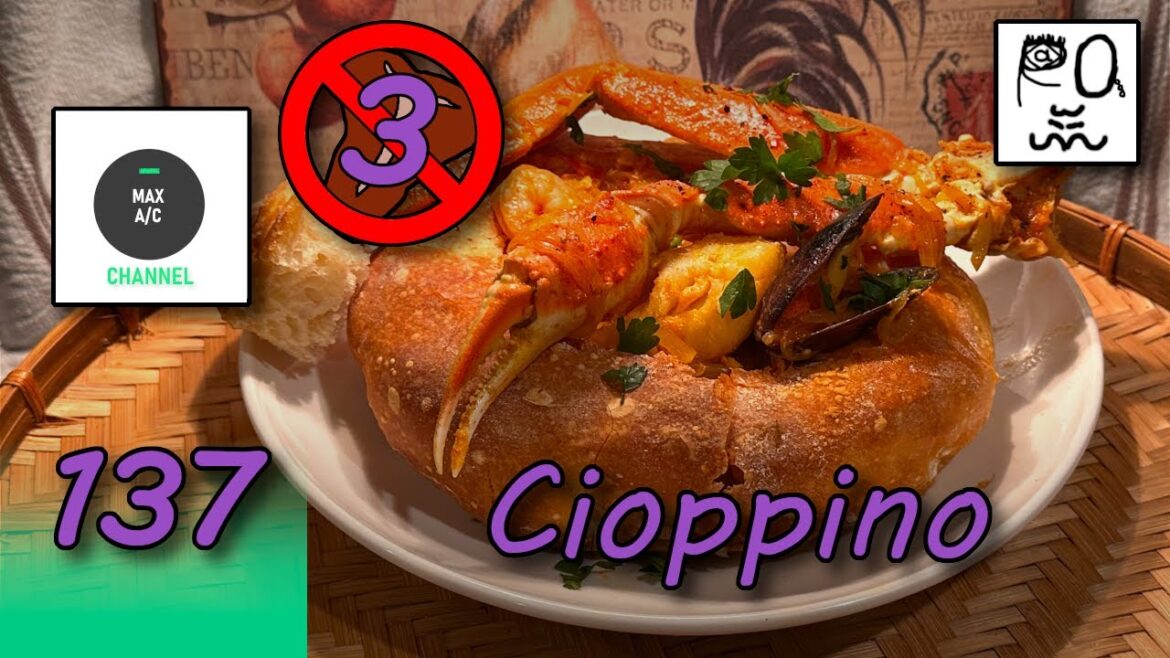 The MAX AC Channel #137: Cioppino