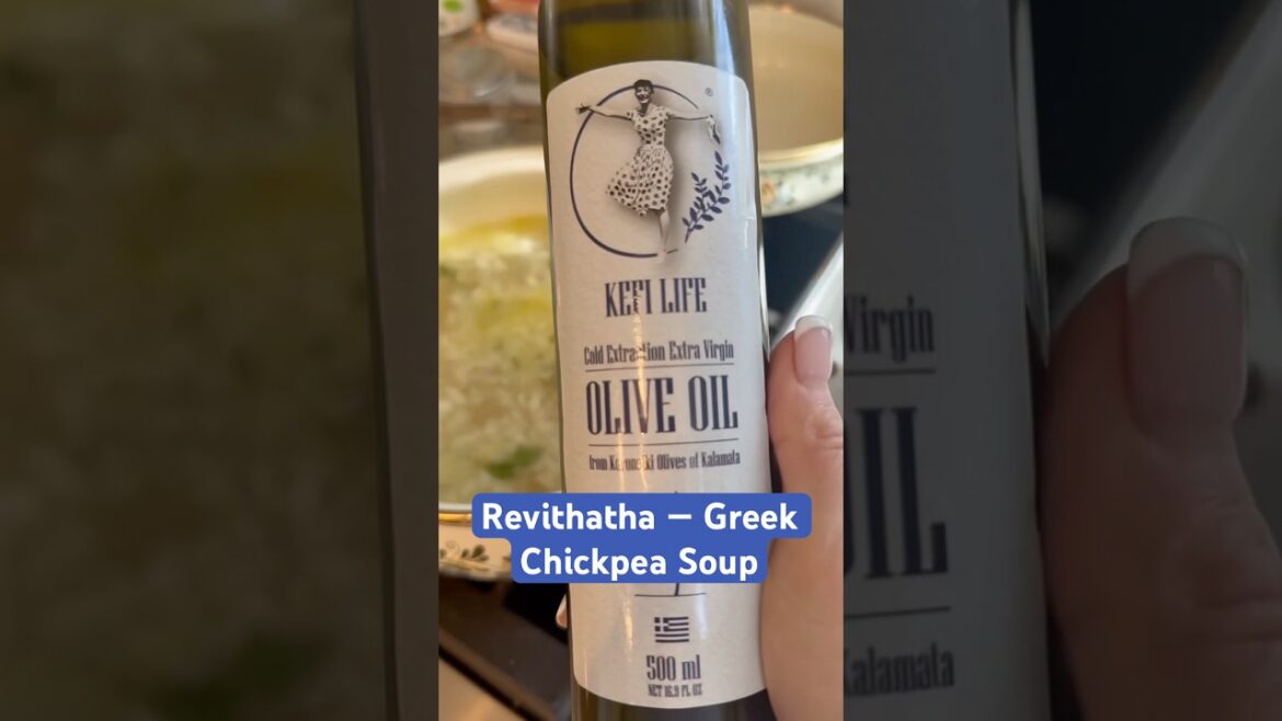 Kefi Kitchen Recipe: Revithatha, Greek Chickpea Soup with EVOO #KefiLife #OlaKala #KefiKitchen