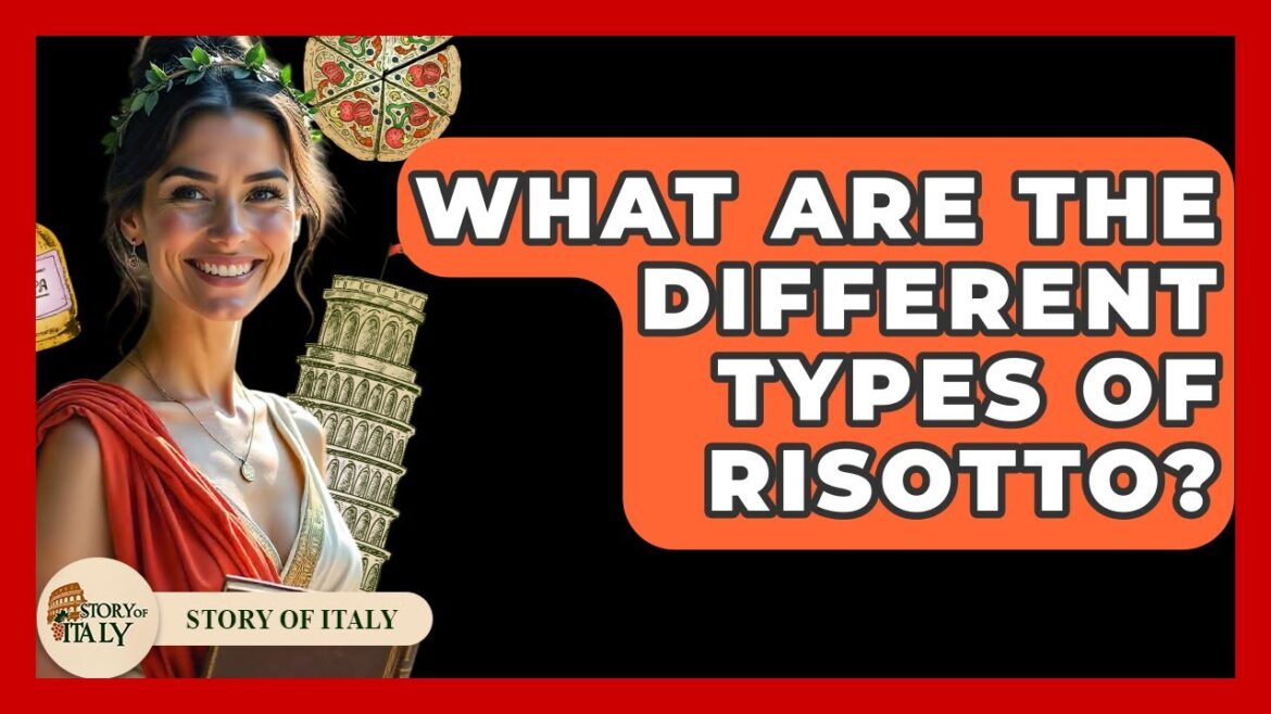 What Are The Different Types Of Risotto? - Story Of Italy