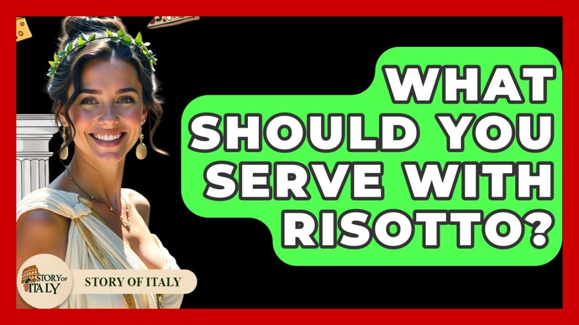 What Should You Serve With Risotto? - Story Of Italy