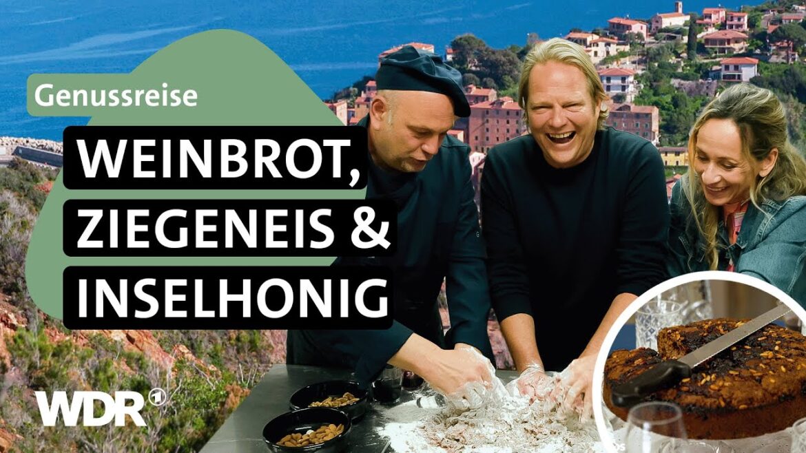 Die Insel Elba und ihre traditionelle Küche | Grenzenlos köstlich | WDR ...