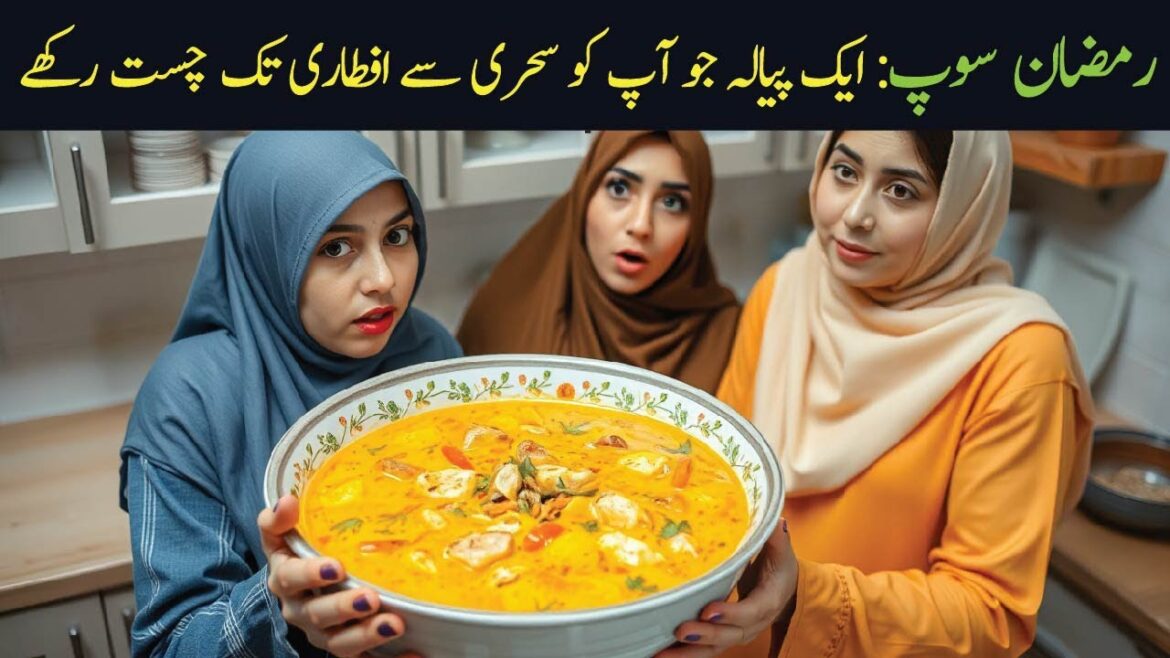 Special Ramadan Soup Recipe | Easy & Healthy Iftar Soup in 10 Minutes | best cooking at tasty tales Special Ramadan Soup Recipe | Easy & Healthy Iftar Soup in 10 Minutes | best cooking at tasty tales